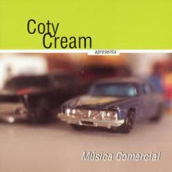 Coty Cream : Música Comercial